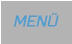 MENÜ