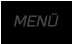 MENÜ
