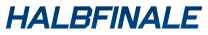 HALBFINALE