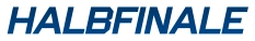 HALBFINALE