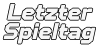 Letzter  Spieltag