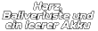 Harz, Ballverluste und  ein leerer Akku