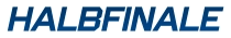 HALBFINALE