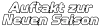 Auftakt zur Neuen Saison