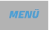 MENÜ