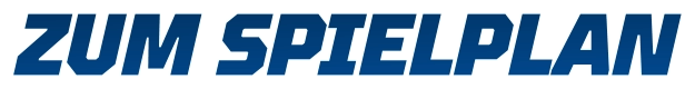 ZUM SPIELPLAN