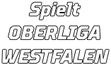 Spielt OBERLIGA WESTFALEN