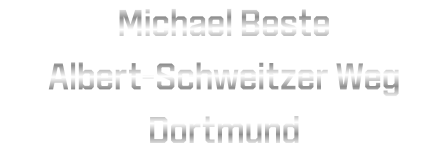 Michael Beste Albert-Schweitzer Weg Dortmund